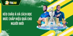 Kèo Châu Á Và Cách Đọc Mức Chấp Hiệu Quả Cho Người Mới